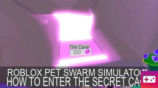 Roblox Pet Swarm Simulator: Cómo entrar en la cueva secreta